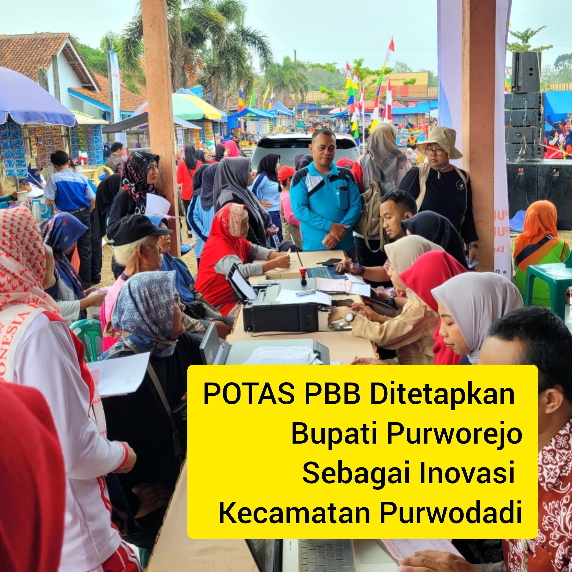 POTAS PBB (Pos Tuntas Pajak Bumi Bangunan) sebagai Inovasi Kecamatan Purwodadi tanggal 22-01-2025