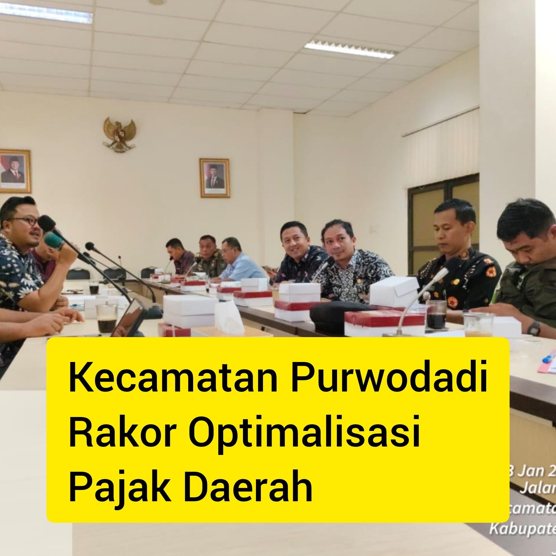 Kecamatan Purwodadi mengikuti Rapat Koordinasi Optimalisasi Pendapatan Pajak Daerah