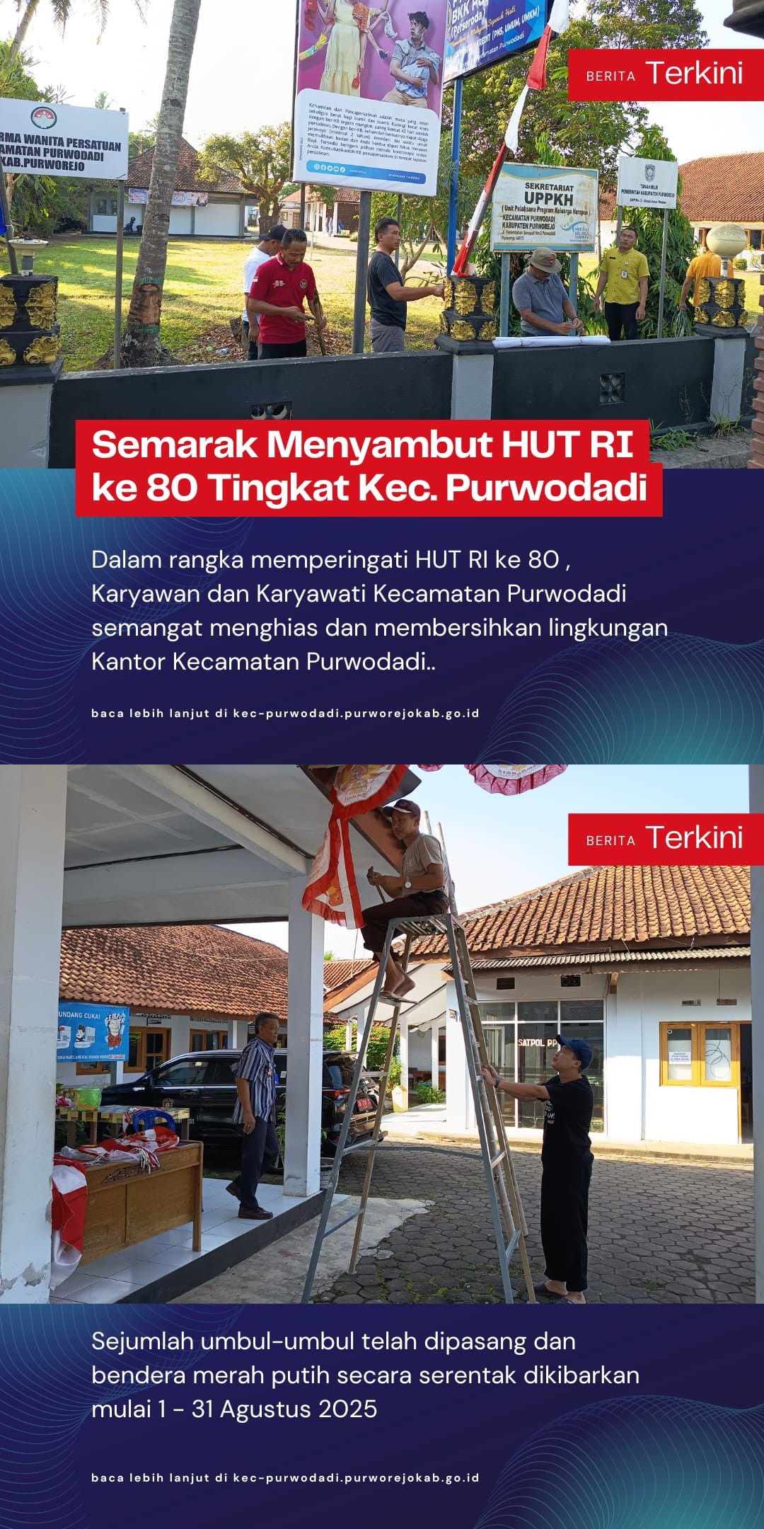 Semarak HUT RI ke-80, Karyawan Kecamatan Purwodadi Gelar Aksi Bersih Lingkungan dan Pasang Bendera