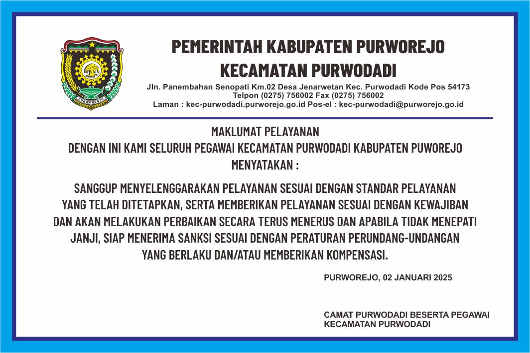 Maklumat Pelayanan Publik Kecamatan Purwodadi - (Ada 0 foto)